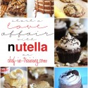 OVER 50 Mouthwatering NUTELLA recipes! You NEED to save this list! So many delicious ways to use Nutella!
