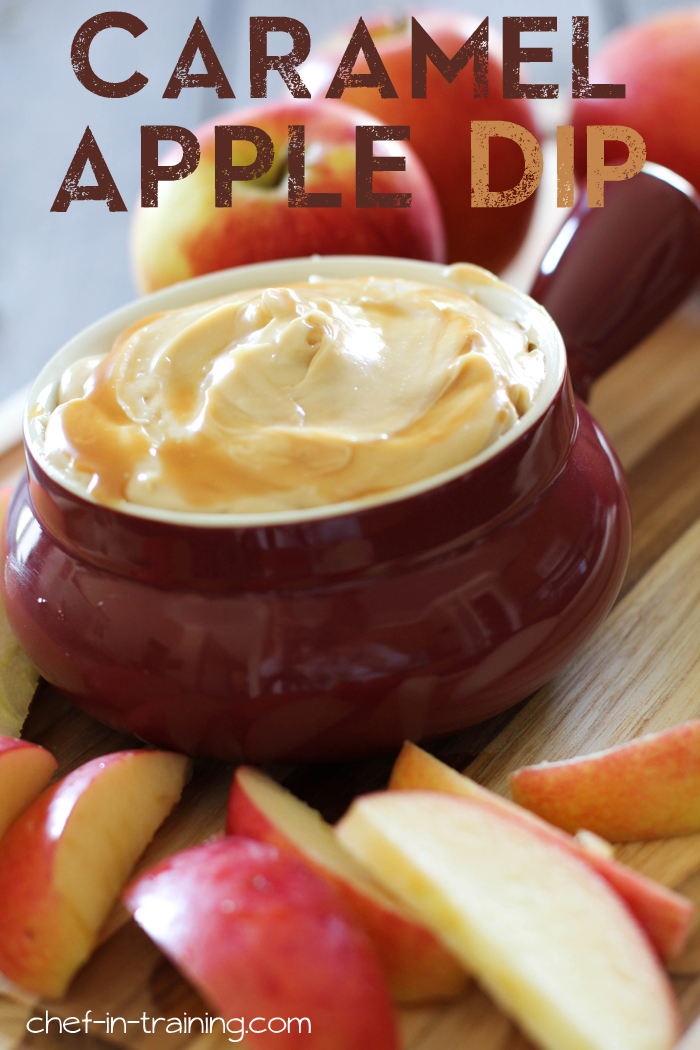 Caramel Apple Dip from chef-in-training.com ...This dip is so simple to make, whips up in minutes and tastes absolutely incredible! The perfect fall treat or dessert appetizer!