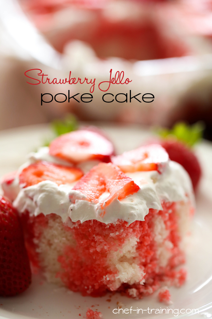 Strawberry Jello Poke Cake …This recipe is easy, fast, beautiful and SO yummy!