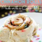 Cake Batter Cinnamon Rolls {Made with a Cake Mix!}