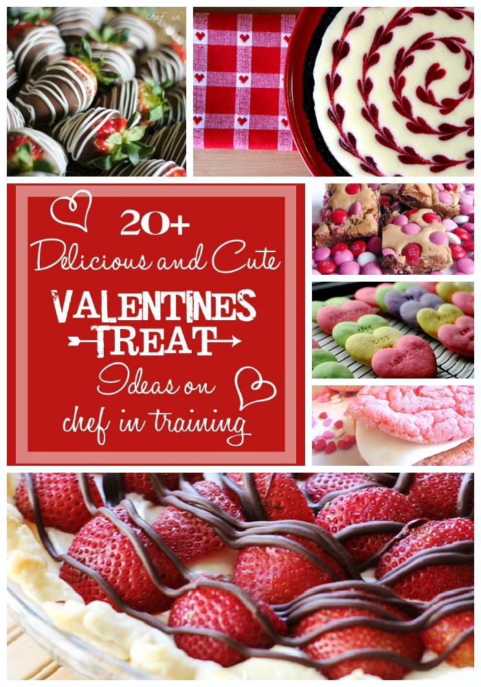 20+ delicious and cute valentines treat ideas