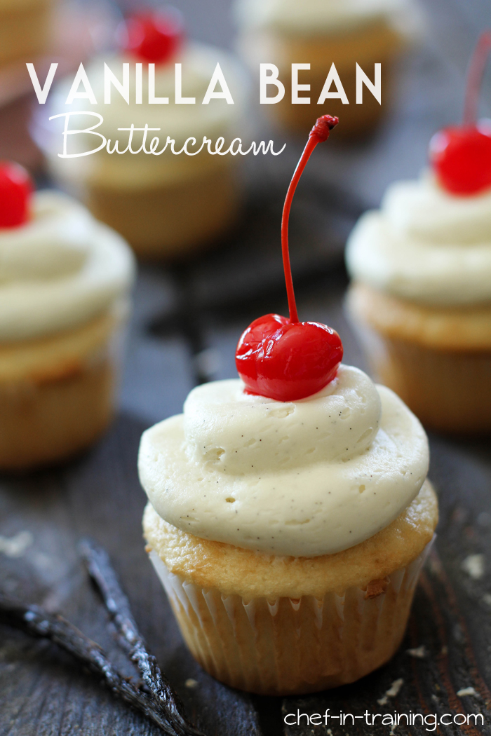 Vanilla Bean Buttercream from chef-in-training.com ...This frosting is INCREDIBLE!