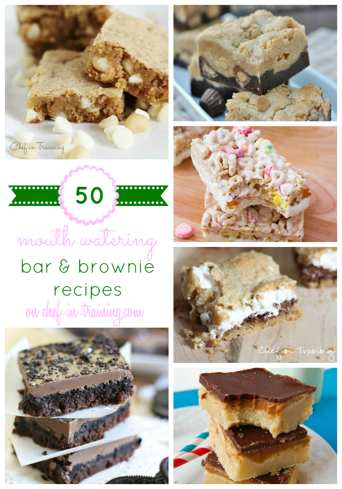 50 Bar and Brownie Recipes on chef-in-training.com ...A MUST see list! So many delicious ideas!