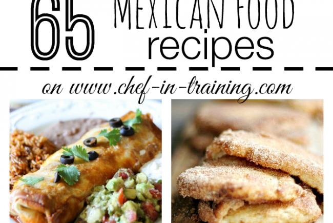 65 Mexican Food Recipes
