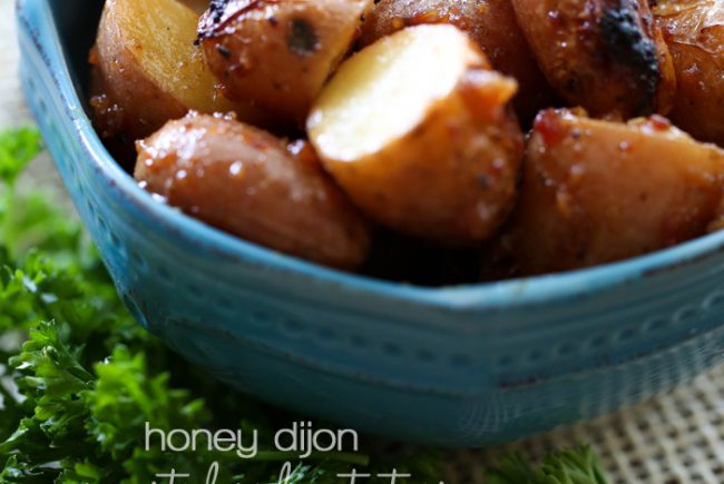 Honey Dijon Roasted Red Potatoes