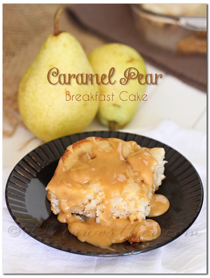 Caramel Pear Breakfast Cake