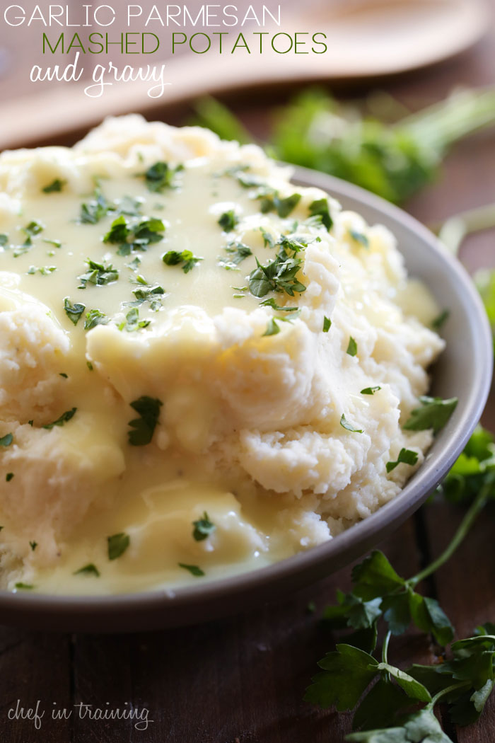 Garlic Parmesan Mashed Potatoes and Gravy from chef-in-training.com ...The flavor of these potatoes is outstanding and the gravy is equally amazing! This is the perfect side dish for almost any meal!