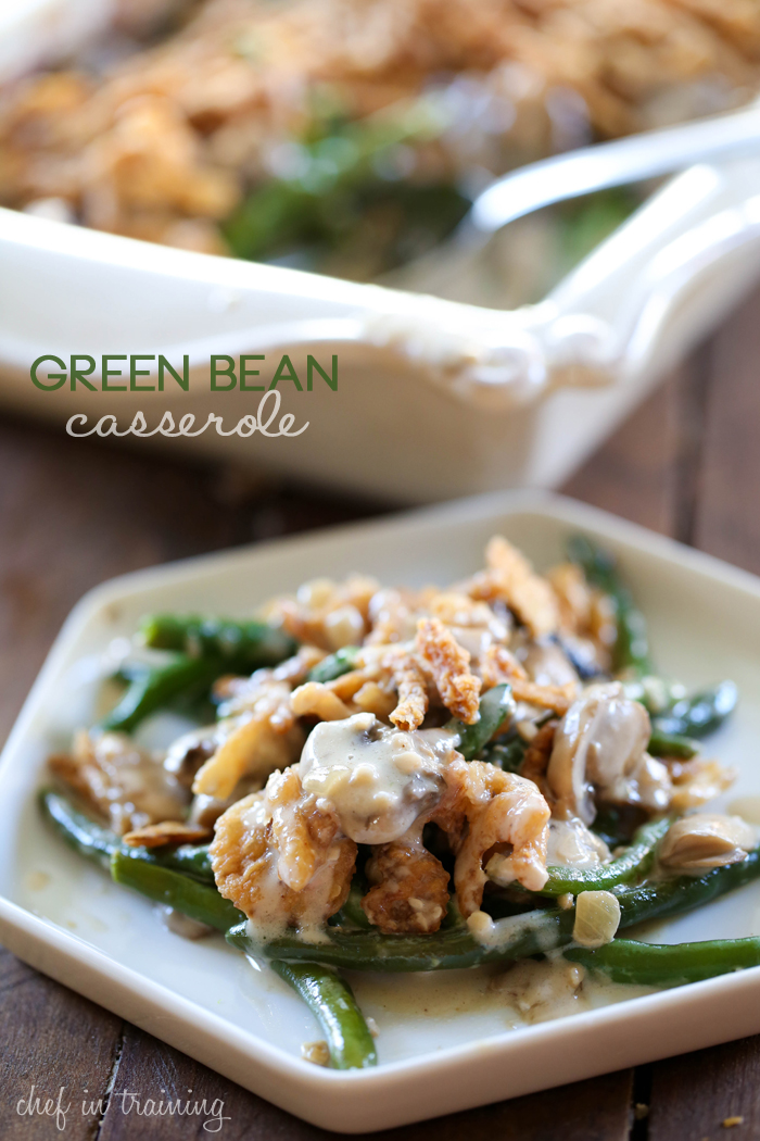 Green Bean Casserole from chef-in-training.com... a delicious classic side dish recipe that is always a hit wherever it goes!