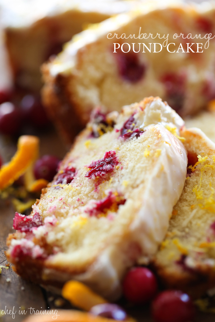 Cranberry Orange Pound Cake from chef-in-training.com ...This Pound Cake is so moist and is perfect for the winter and holiday season! 